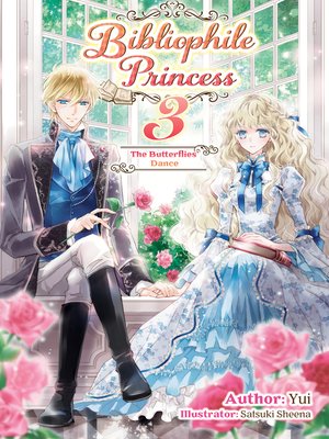 cover image of Bibliophile Princess, Volume 3